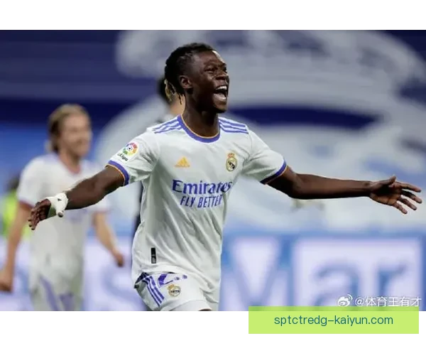 卡马文加在欧冠中持续提升表现，展现出关键球员的竞争力。